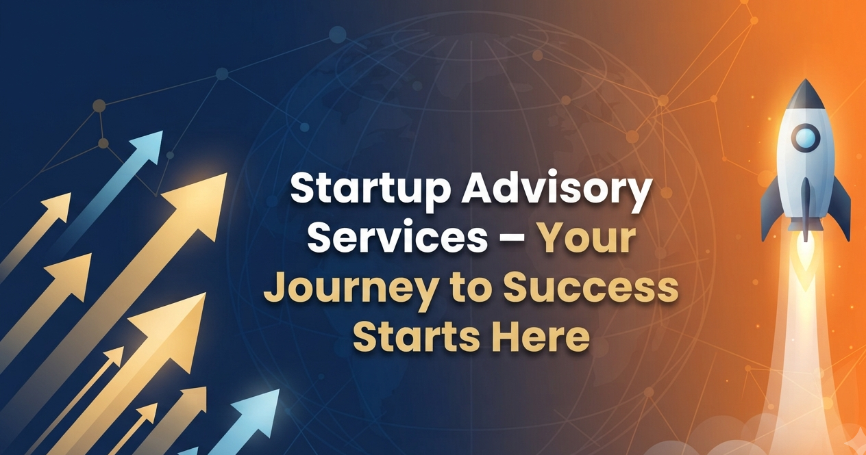 Startup Advisory Services